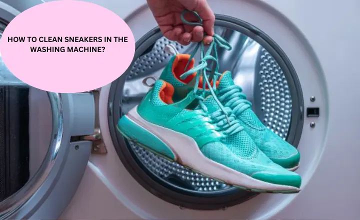 How to Clean Sneakers in the Washing Machine